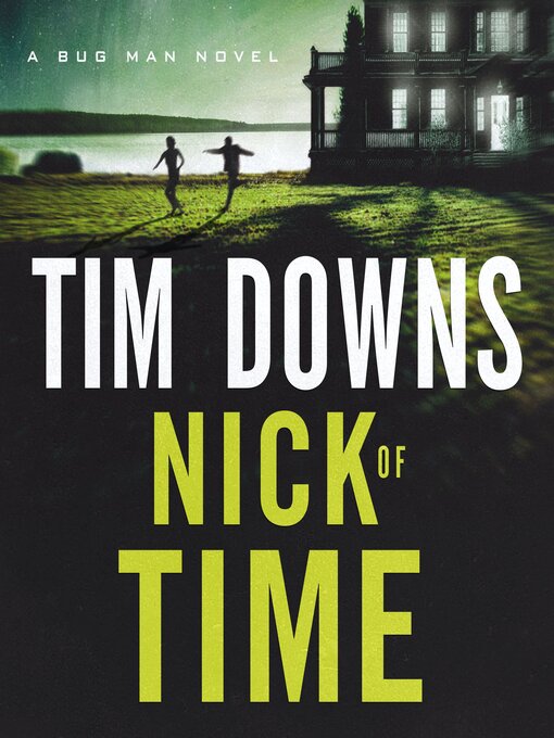 Title details for Nick of Time by Tim Downs - Available